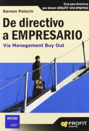 DE DIRECTIVO A EMPRESARIO :