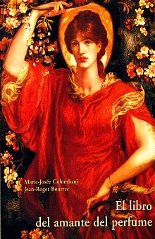 LIBRO DEL AMANTE DEL PERFUME, EL