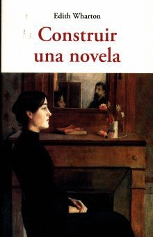 CONSTRUIR UNA NOVELA