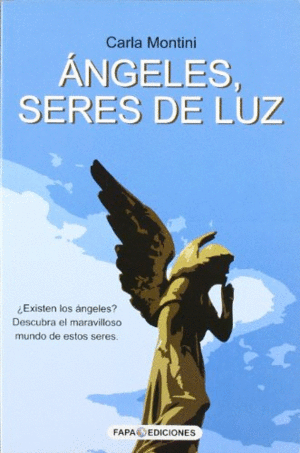 ANGELES SERES DE LUZ