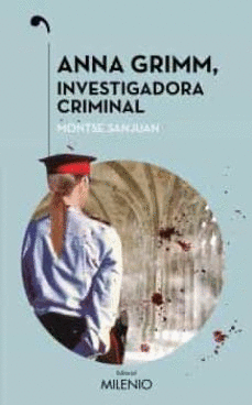 ANNA GRIMM INVESTIGADORA CRIMINAL