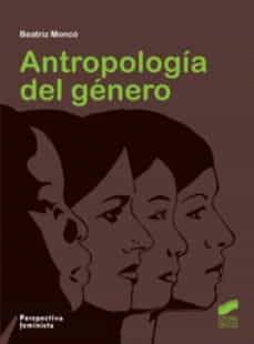 ANTROPOLOGIA DEL GENERO.