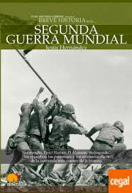 BREVE HISTORIA DE LA SEGUNDA GUERRA MUNDIAL.