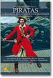 BREVE HISTORIA DE LOS PIRATAS.