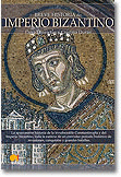 BREVE HISTORIA DEL IMPERIO BIZANTINO.