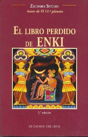 LIBRO PERDIDO DE ENKI, EL / 6 ED.