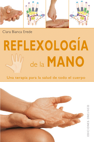 REFLEXOLOGIA DE LA MANO.