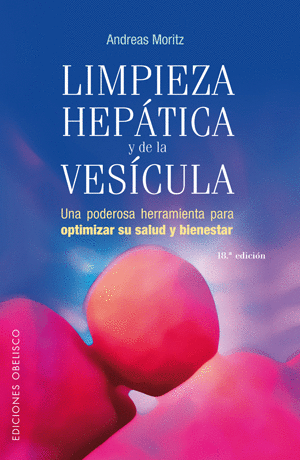 LIMPIEZA HEPATICA Y DE LA VESICULA.