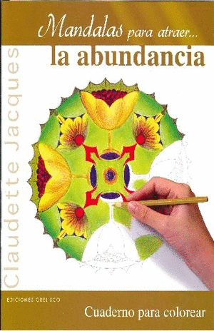 MANDALAS PARA ATRAER LA ABUNDANCIA