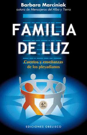 FAMILIA DE LUZ, LA