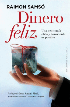 DINERO FELIZ: