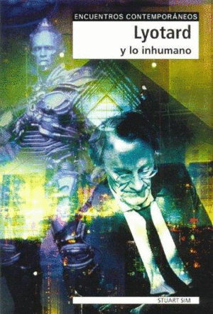 LYOTARD Y LO INHUMANO