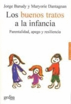 BUENOS TRATOS A LA INFANCIA: , LOS