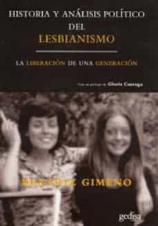 HISTORIA Y ANALISIS POLITICO DEL LESBIANISMO: