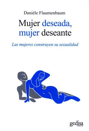 MUJER DESEADA MUJER DESEANTE