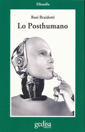 POSTHUMANO, LO