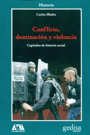 CONFLICTO, DOMINACION Y VIOLENCIA