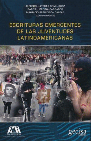 ESCRITURAS EMERGENTES DE LAS JUVENTUDES LATINOAMERICANAS