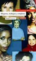 MUJERES, TRABAJOS Y EMPLEOS: