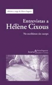 ENTREVISTAS A HELENE CIXOUS.