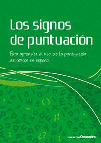 SIGNOS DE PUNTUACION, LOS