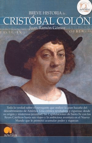 BREVE HISTORIA DE CRISTOBAL COLON.