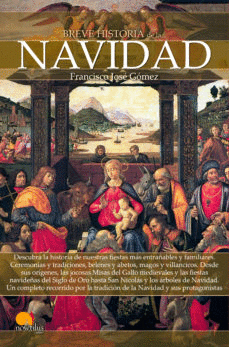 BREVE HISTORIA DE LA NAVIDAD.