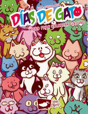 DIAS DE GATO / DIEGO GARCIA