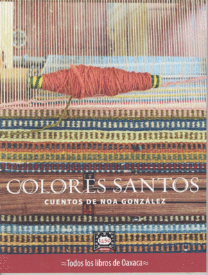 COLORES SANTOS / NOA GONZALEZ