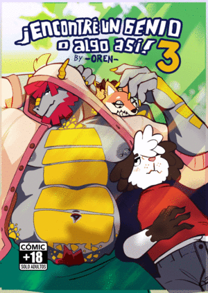 ENCONTRÉ UN GENIO O ALGO ASÍ 3 / OREN