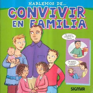 HABLEMOS DE... CONVIVIR EN FAMILIA