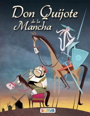 DON QUIJOTE DE LA MANCHA