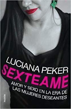 SEXTEAME / LUCIANA PEKER