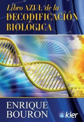 LIBRO AZUL DE LA DESCODIFICACION BIOLOGICA