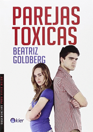 PAREJAS TOXICAS: