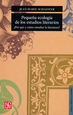 PEQUEÑA ECOLOGIA DE LOS ESTUDIOS LITERARARIOS