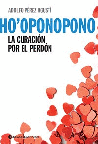 HO OPONOPONO  /  HO´OPONOPONO