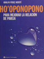 HO OPONOPONO  /  HO´OPONOPONO: