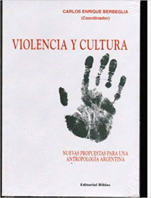 VIOLENCIA Y CULTURA: