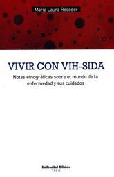 VIVIR CON VIH SIDA.
