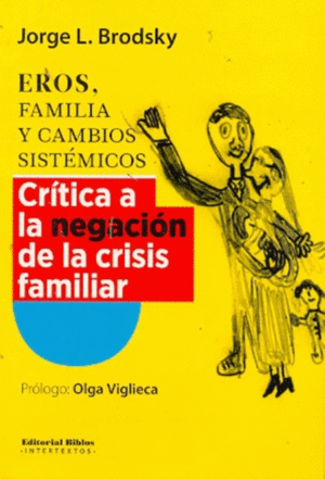 EROS FAMILIA Y CAMBIOS SISTEMICOS: