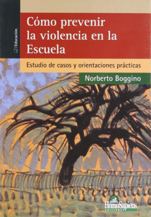 COMO PREVENIR LA VIOLENCIA EN LA ESCUELA:
