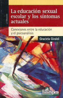 EDUCACION SEXUAL ESCOLAR Y LOS SINTOMAS ACTUALES, LA