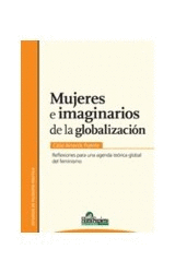 MUJERES E IMAGINARIOS DE LA GLOBALIZACION: