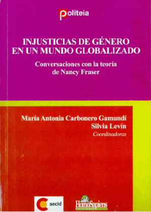 INJUSTICIAS DE GENERO EN UN MUNDO GLOBALIZADO: