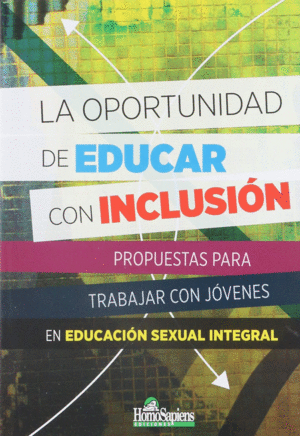 OPORTUNIDAD DE EDUCAR CON INCLUSION, LA