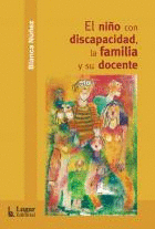 NIÑO CON DISCAPACIDAD, LA FAMILIA Y SU DOCENTE, EL