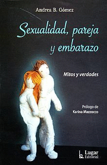 SEXUALIDAD, PAREJA Y EMBARAZO: