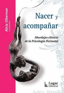 NACER Y ACOMPAÑAR