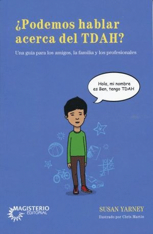 ¿PODEMOS HABLAR ACERCA DEL TRASTORNO DE DEFICIENCIA DE LA ATENCION POR HIPERACTIVIDAD (TDAH)?